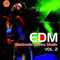 EDM ELECTRONIC DANCE MUSIC VoL.2