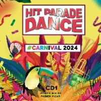 HIT PARADE DANCE #Carnival 2024