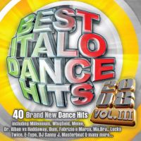BEST ITALO DANCE HITS 2008 VOL.3