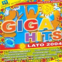 GIGA HITS LATO 2004