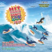 HIT MANIA DANCE ESTATE 2024