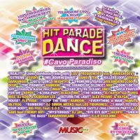 HIT PARADE DANCE #Cavo Paradiso