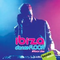 IBIZA DANCE FLOOR #ROCA LLISA